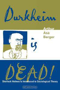 Durkheim Is Dead!
