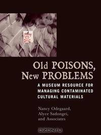 Old Poisons, New Problems