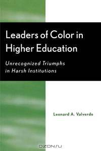 Leaders of Color in Higher Education