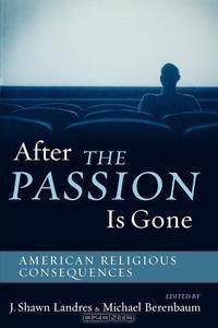 After the Passion Is Gone