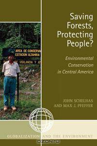 Saving Forests, Protecting People?
