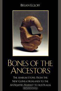 Bones of the Ancestors