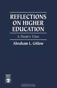 Reflections on Higher Education