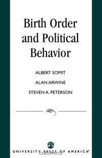 Birth Order and Political Behavior