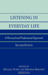 Listening in Everyday Life