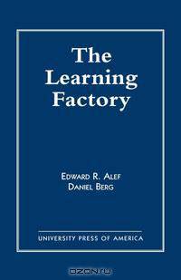 The Learning Factory