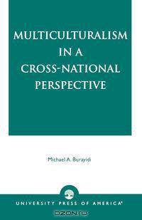 Multiculturalism in a Cross-National Perspective