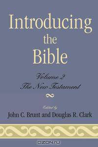 Introducing the Bible, Volume II