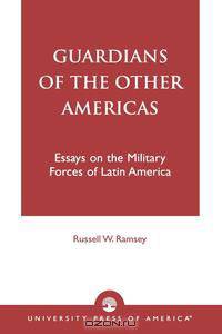 Guardians of the Other Americas