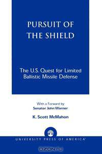 Pursuit of the Shield