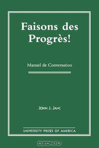 Faisons Des Progres!