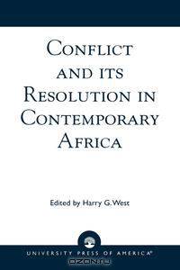 Conflict and Its Resolution in Contemporary Africa