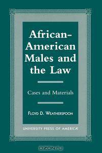 African-American Males and the Law