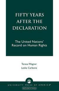 Fifty Years After the Declaration