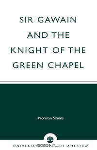 Sir Gawain and the Knight of the Green Chapel