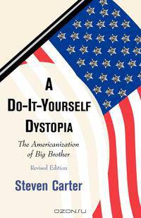 Do It Yourself Dystopia Rev Ed (Rev)