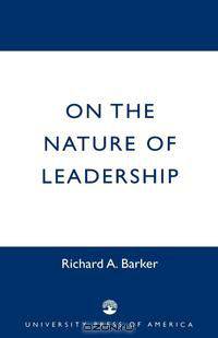 On the Nature of Leadership