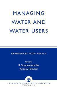 Managing Water and Water Users