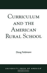 Curriculum and the American Rural School