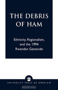 The Debris of Ham