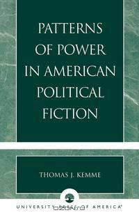 Patterns of Power in American Political Fiction