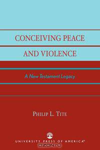 Conceiving Peace and Violence