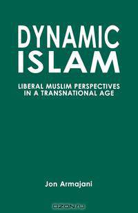 Dynamic Islam