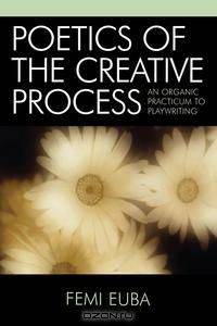 Poetics of the Creative Process