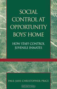 Social Control at Opportunity Boys