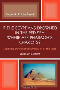 If the Egyptians Drowned in the Red Sea Where Are Pharaoh