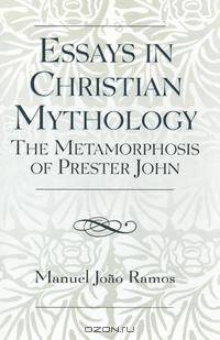 Essays in Christian Mythology