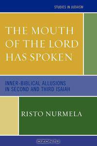 Mouth of the Lord Has Spoken