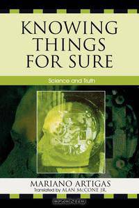 Knowing Things for Sure