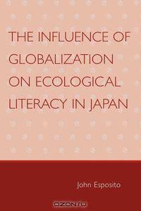 The Influence of Globalization on Ecological Literacy in Japan