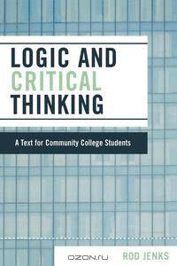 Logic and Critical Thinking