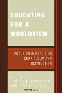 Educating for a Worldview