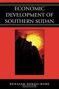 Economic Development of Southern Sudan
