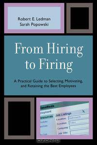 From Hiring to Firing