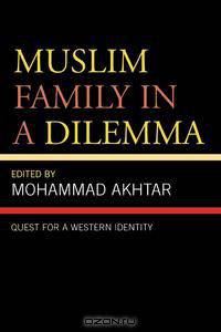 Muslim Family in a Dilemma