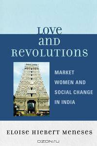 Love and Revolutions