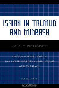 Isaiah in Talmud and Misrash