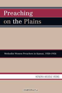 Preaching on the Plains