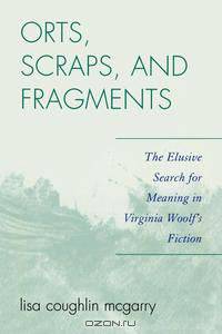 Orts, Scraps, and Fragments