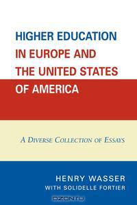 Higher Education in Europe and the United States of America