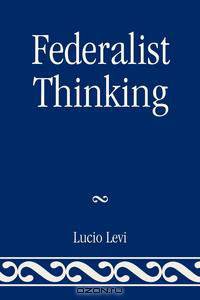 Federalist Thinking