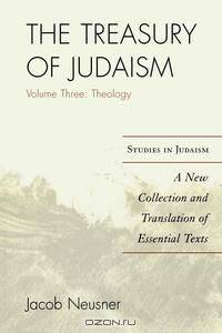 The Treasury of Judaism, Volume Three