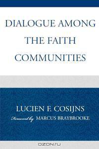 Dialogue Among the Faith Communities