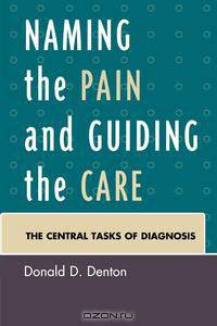 Naming the Pain and Guiding the Care