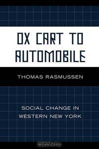 Ox Cart to Automobile