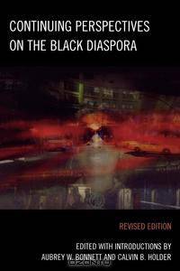 Continuing Perspectives on the Black Diaspora (Revised)